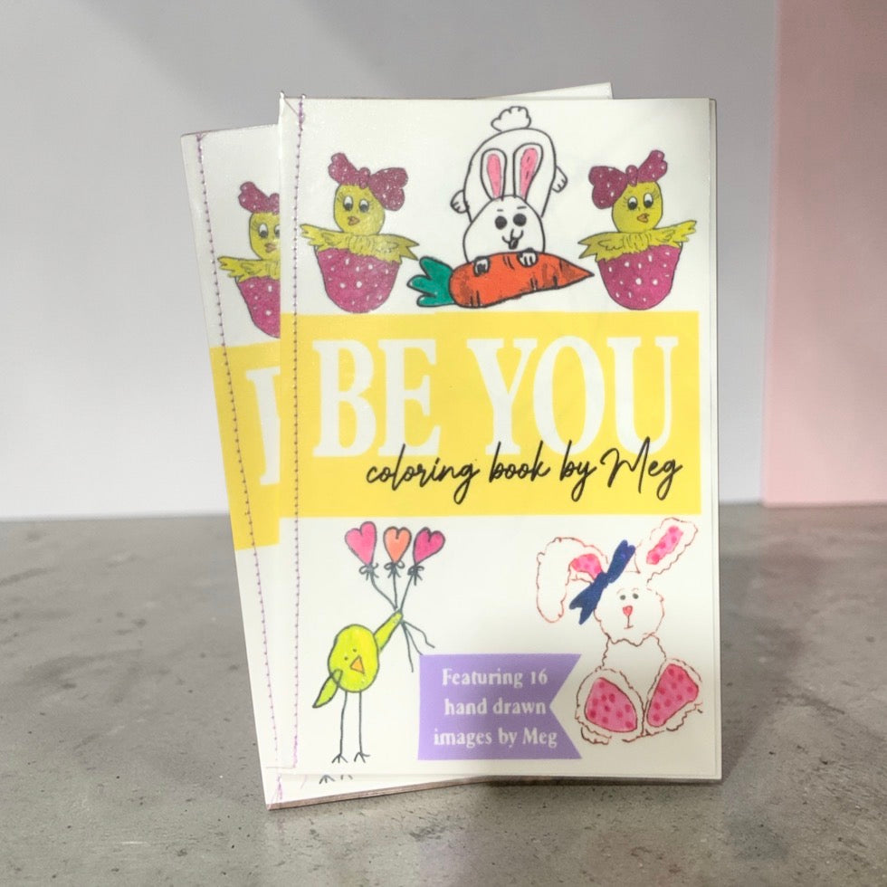 BE YOU Coloring Books