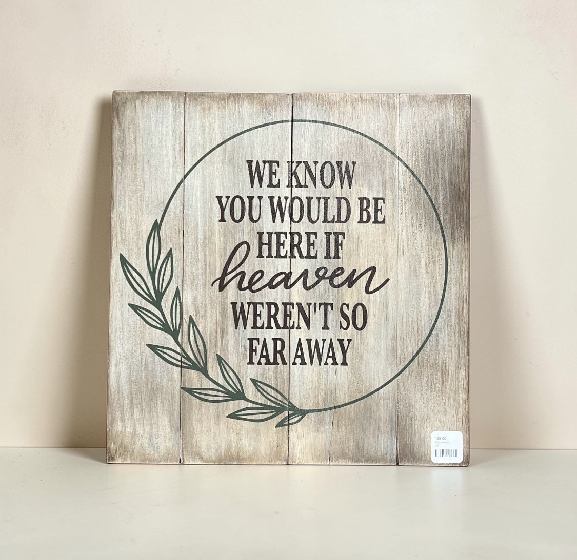 Heaven Weren't So Far