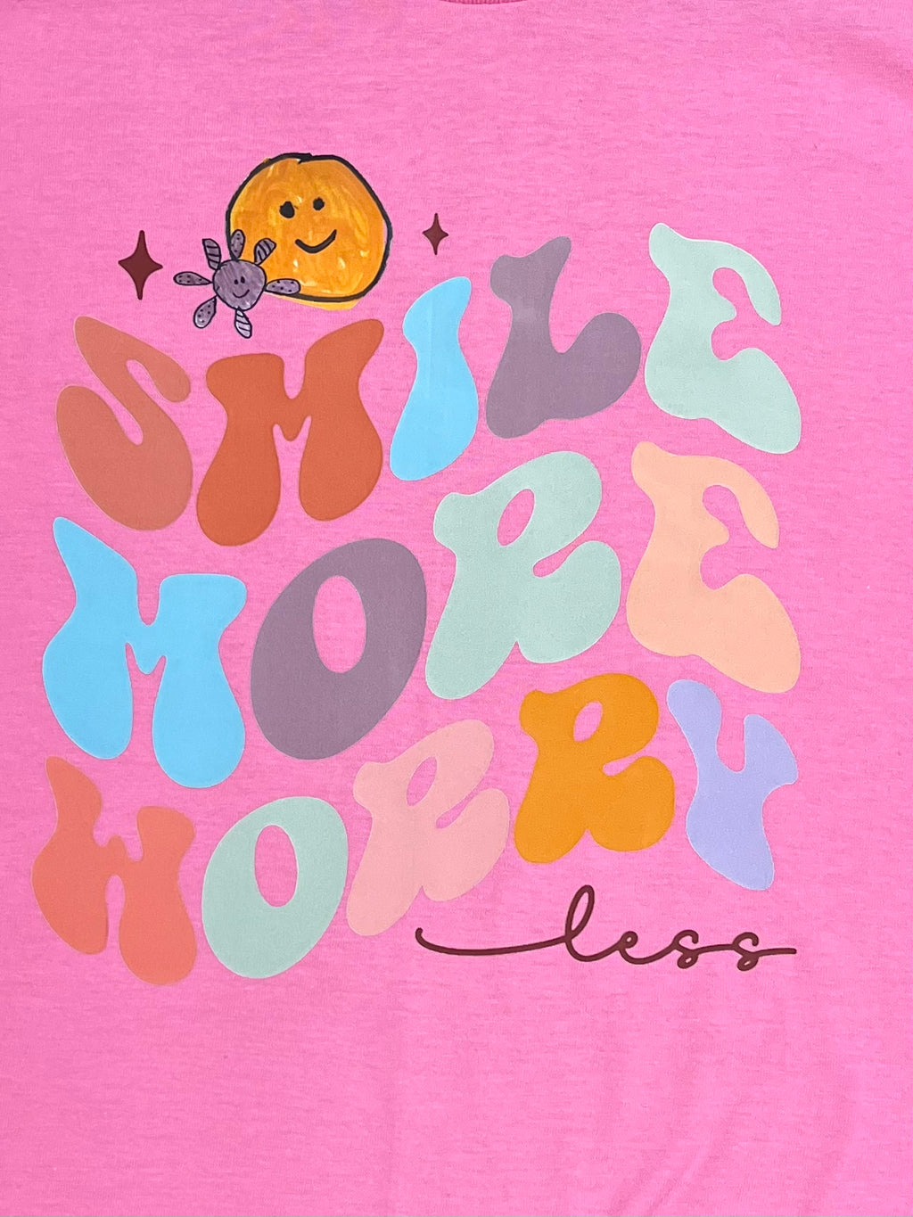 Smile More Worry Less