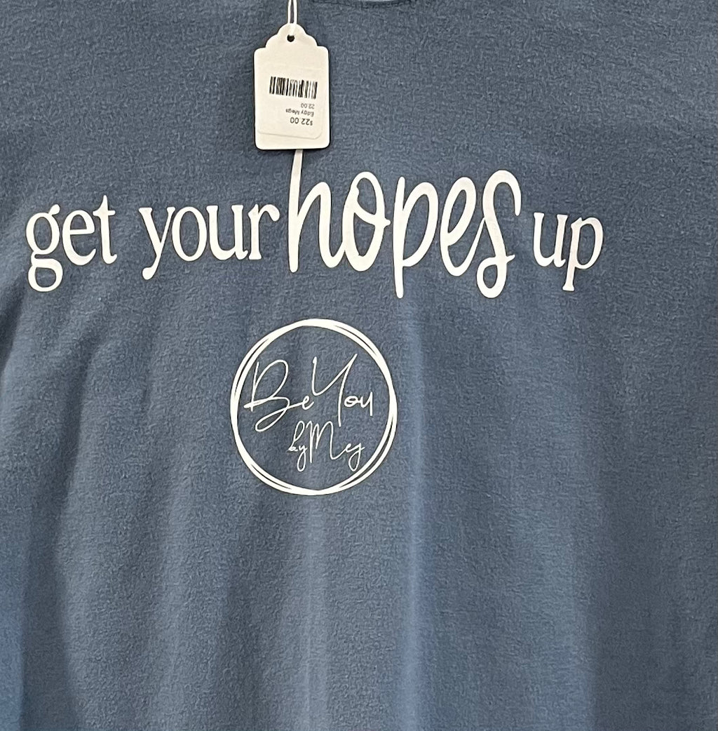 get your hopes up