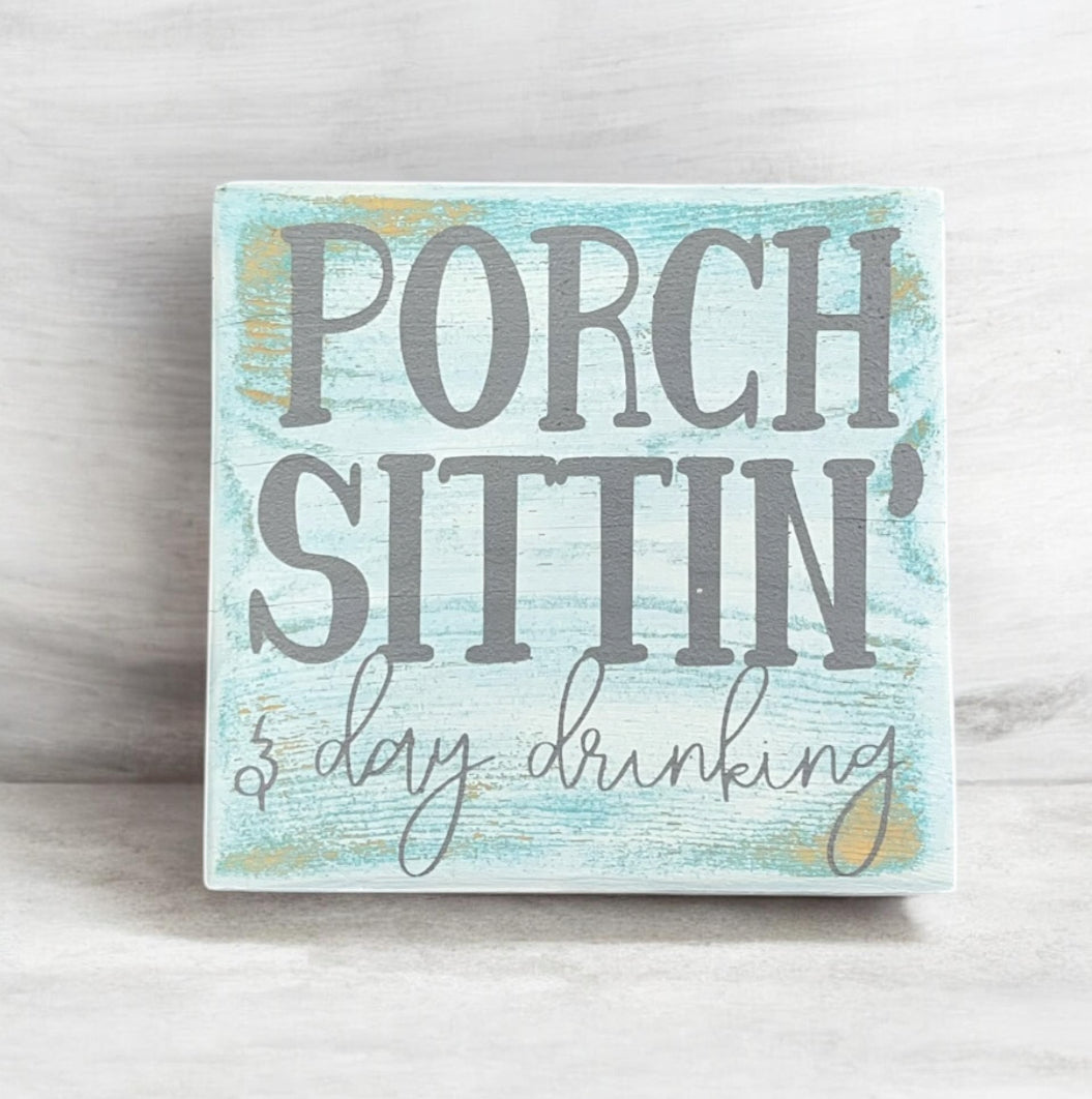 Porch Sitting Sign