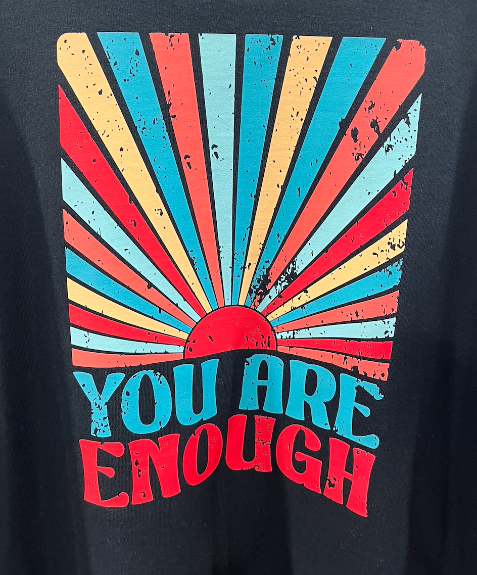 You are Enough